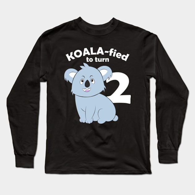 KOALAfied to turn 2 - 2nd Second Birthday Koala Lover Gift Long Sleeve T-Shirt by JaiStore